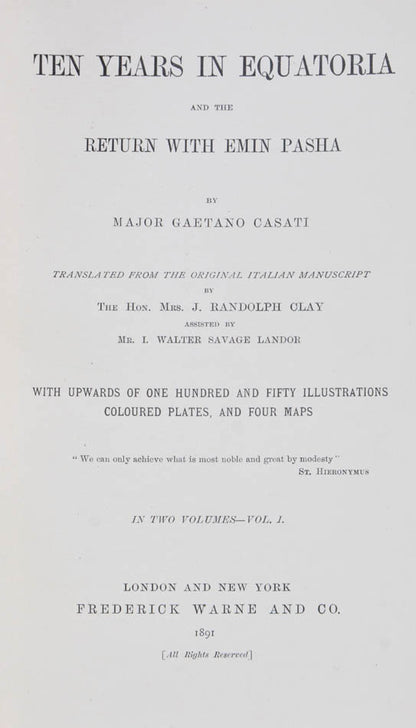 The result of Casati's 10-year exploration of the Welle basin, full of valuable scientific data regarding the flora and fauna of the region