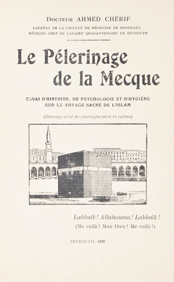 Scarce historical account account of the pilgrimage to Mecca illustrated with seven photographic plates.